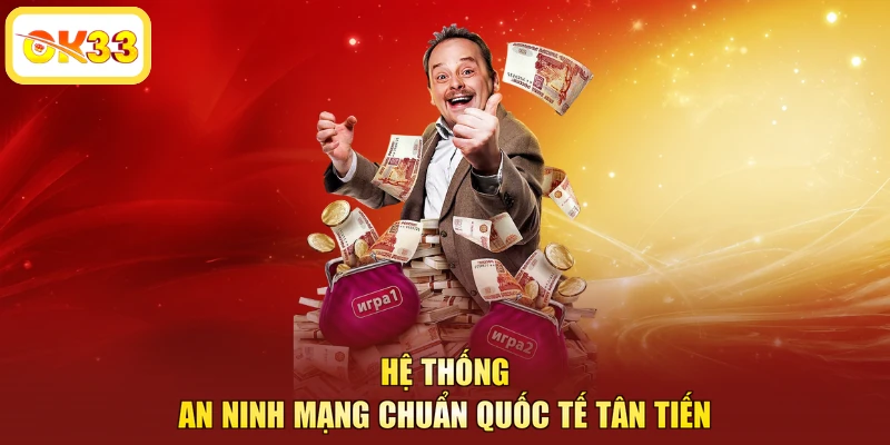 Hệ thống an ninh mạng chuẩn quốc tế tân tiến